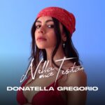 Donatella Gregorio: fuori il nuovo singolo “Nella mia testa”