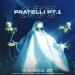 Gli STT pubblicano il nuovo EP “FRATELLI PT.1”