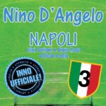 Nino D’Angelo: “Napoli” diventa l’inno ufficiale della squadra partenopea