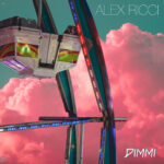 ALEX RICCI: esce il nuovo singolo “DIMMI”
