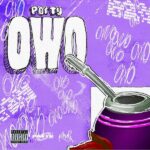 PAR TY: esce in radio e in digitale il nuovo singolo “OWO”