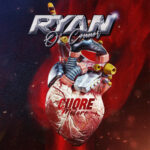 “CUORE MOTORE”: il nuovo album di RYAN O’CONNER