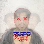 TUFO: esce il nuovo singolo “3 VOLTE + FORTE”