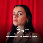 Donatella Gregorio: fuori il nuovo singolo “Sogno”