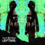 “Left Side”: il nuovo singolo di Moloto&Babskin