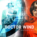 “DOCTOR WIND”: il nuovo singolo e video di GIANFRANCO GFN