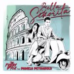 THE FUZZY DICE & PAMELA PETRAROLO: fuori il nuovo singolo “Bella Señorita”