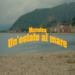 MANUTSA: esce in radio il nuovo singolo “UN’ESTATE AL MARE”