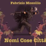 “Nomi Cose Città”: il primo album di Fabrizio Mozzillo