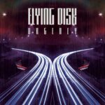 Flying Disk: uscita la ristampa rimixata e rimasterizzata del secondo album “Urgency”