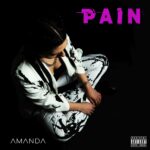 AMANDA: “PAIN” fuori su tutti i digital store