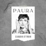 Claudia Ottavia pubblica il nuovo singolo “Paura”