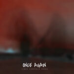 “Once again”: il nuovo singolo di JAKKO