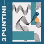 “3 PUNTINI”: il nuovo singolo di LASERSIGHT