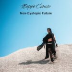 BEPPE CUNICO: esce il video di “Non-Dystopic Future”