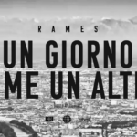 RAMES presenta “UN GIORNO COME UN ALTRO”