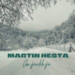 “CHE FREDDO FA” è il nuovo singolo di MARTIN HESTA