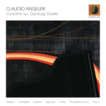 In distribuzione il “Concerto feat. Gianluigi Trovesi” di Claudio Angeleri