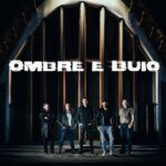 “Ombre e buio” è il terzo singolo dei Glasfold