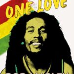“ONE LOVE”: un viaggio nell’anima di Bob Marley