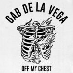 Gab De La Vega pubblica “Off My Chest”