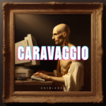CARAVAGGIO pubblica il suo nuovo progetto discografico “CARAVAGGIO (2018-2023)”