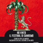 “Ho vinto il Festival di Sanremo”: il nuovo libro di Marco Rettani e Nico Donvito