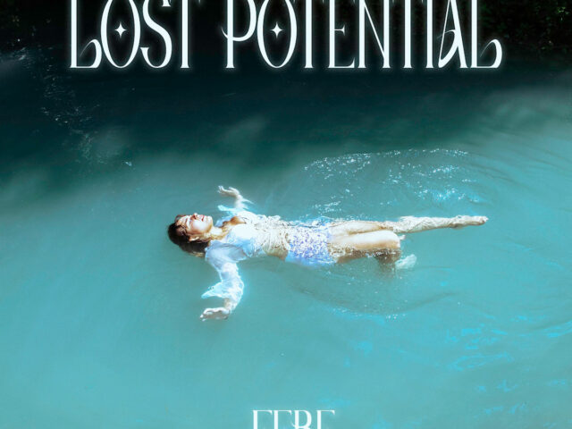 “Lost Potential” è il nuovo singolo di Febe “Lost Potential” è il nuovo singolo di Febe