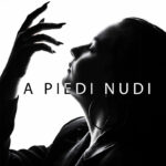 Fuori il video di “A piedi nudi”: il nuovo singolo di Sara