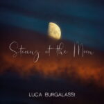 Luca Burgalassi: “Staring at the Moon” è il nuovo singolo