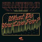 ROLLOVER DJS feat. DAVID BLANK: fuori il nuovo singolo “WHAT DO YOU LIVE FOR?”