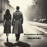 Massimiliano Martelli: online il video di “Crescere”