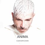 “Anima”: il nuovo album di Eugenio Picchiani