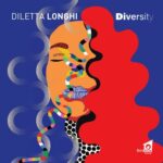 “Diversity” è l’album d’esordio di Diletta Longhi