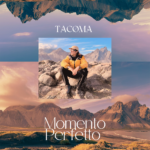 “Momento Perfetto” è il nuovo singolo di TACØMA
