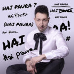 “HAI PAURA” è il nuovo singolo di ANDREA FISH
