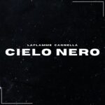 “Cielo nero”: il singolo di LaFlamme