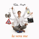 Paola Angeli: fuori il nuovo progetto discografico “La vera me”