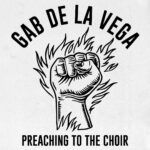 Gab De La Vega torna alle sue radici punk con il nuovo singolo “Preaching To The Choir”