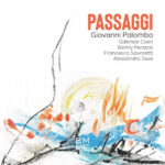 “Passaggi”: il nuovo disco di Giovanni Palombo