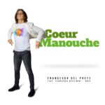“Couer Manouche”: il nuovo singolo di Francesco Del Prete