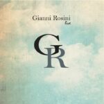 “Gianni Rosini Live” è il nuovo album di Gianni Rosini