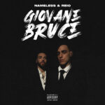 NAMELESS pubblica il nuovo album “Giovane Bruce”