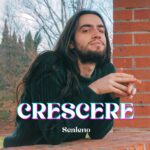 “CRESCERE” è il nuovo singolo di SCALENO