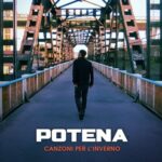 “Canzoni per l’inverno”: il quarto album di POTENA