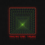 TANKS AND TEARS torna con il nuovo album “Timewave”