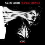 Con un feat. insieme a Pierpaolo Capovilla torna Martino Adriani nel rifacimento di “Rospo”