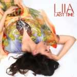 LIIA: fuori il nuovo singolo “LAST TIME”