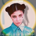 “The Best You’ve Ever Known”: il nuovo singolo di Lilian More