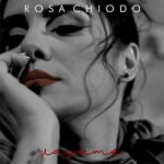 Rosa Chiodo: fuori il nuovo brano “Vasame”